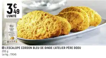 Spar Père dodu l’escalope cordon bleu de dinde l’atelier offre