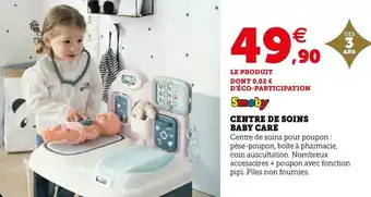 Hyper U Smoby centre de soins baby care offre
