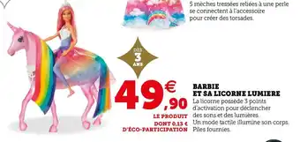 Hyper U Barbie et sa licorne lumiere offre