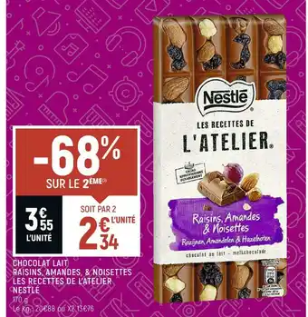 Spar Nestlé chocolat lait raisins, amandes, & noisettes les recettes de l’atelier nestlé offre
