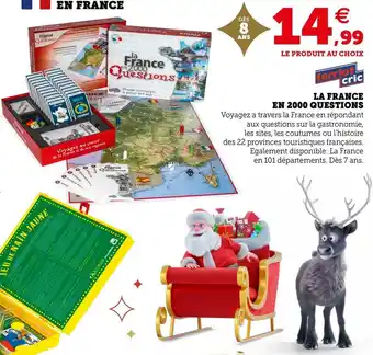 Hyper U Ferriot cric la france en 2000 questions offre