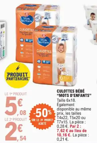 E.Leclerc CULOTTES BÉBÉ "MOTS D'ENFANTS" offre