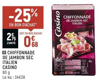 Casino chiffonnade de jambon sec italien