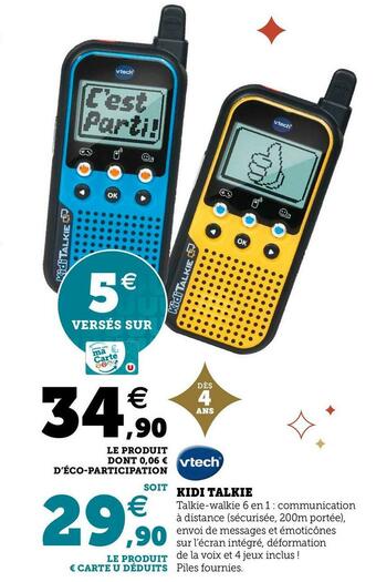 Super U Vtech kidi talkie offre