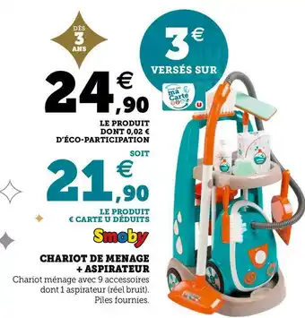 Super U Smoby chariot de menage + aspirateur offre