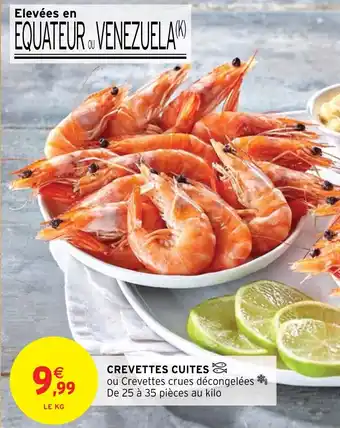 Intermarché CREVETTES CUITES offre