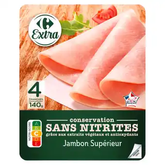 Carrefour CARREFOUR EXTRA Jambon Supérieur offre