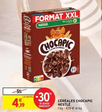 Intermarché CÉRÉALES CHOCAPIC NESTLÉ offre