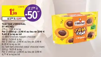 Intermarché TAM TAM L'ORIGINAL ST MICHEL offre