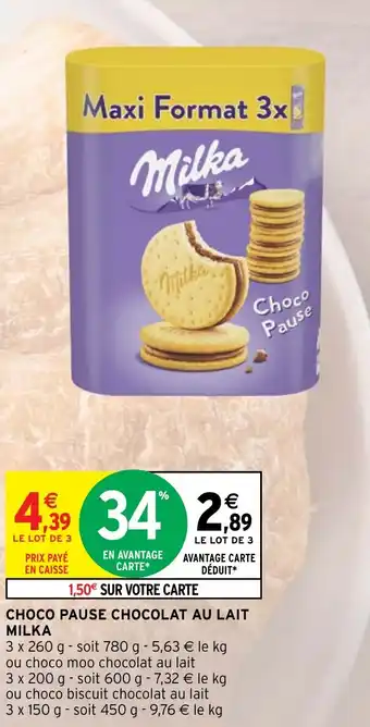 Intermarché CHOCO PAUSE CHOCOLAT AU LAIT MILKA offre