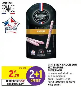 Intermarché MINI STICK SAUCISSON SEC NATURE AUVERNOU offre