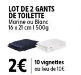 Intermarché LOT DE 2 GANTS DE TOILETTE offre