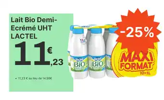 E.Leclerc Lait Bio Demi- Ecrémé UHT LACTEL offre