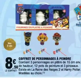 E.Leclerc Coffret De Personnages A Peindre offre