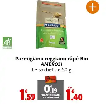 Coccinelle Supermarché Parmigiano reggiano râpé Bio AMBROSI offre