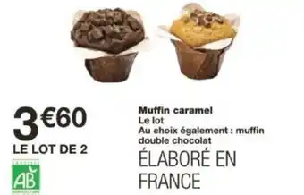 Monoprix Muffin caramel offre