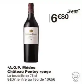 Monoprix *A.O.P. Médoc Château Pontey rouge offre