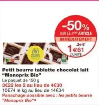Monoprix Petit beurre tablette chocolat lait "Monoprix Bio" offre