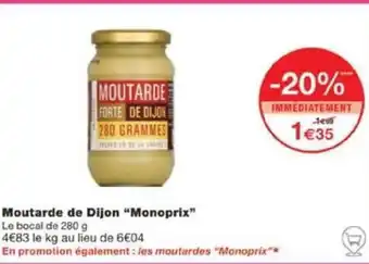 Monoprix Moutarde de Dijon "Monoprix" offre