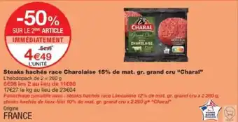 Monoprix Steaks hachés race Charolaise 15% de mat. gr. grand cru "Charal" offre