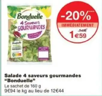 Monoprix Salade 4 saveurs gourmandes "Bonduelle" offre
