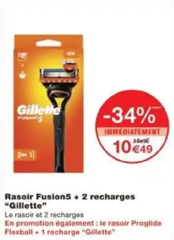 Monoprix Rasoir Fusion5 + 2 recharges "Gillette" offre