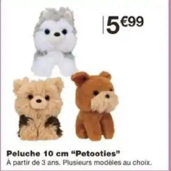 Monoprix Peluche 10 cm "Petooties" offre