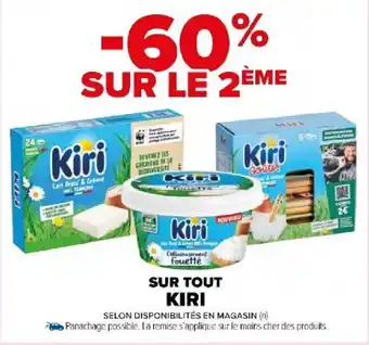 Carrefour Market SUR TOUT KIRI offre