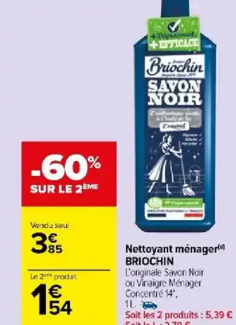 Carrefour Market Nettoyant ménager BRIOCHIN L'originale Savon Noir offre