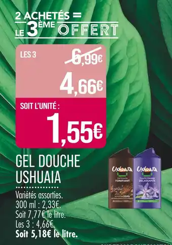 Match USHUAIA GEL DOUCHE offre