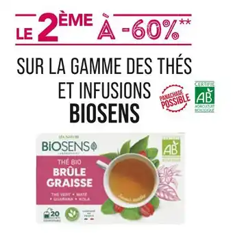 Match BIOSENS LE 2ÈME À -60% SUR LA GAMME DES THÉS ET INFUSIONS BIOSENS offre