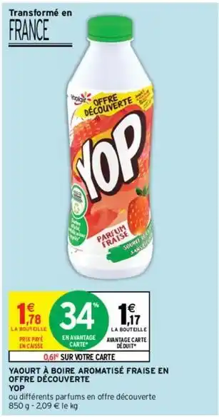 Intermarché Yop - yaourt à boire aromatisé fraise en offre découverte offre