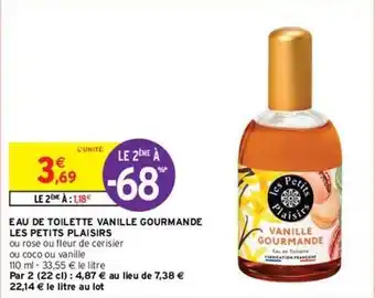 Intermarché Les petits plaisirs - eau de toilette vanille gourmande offre