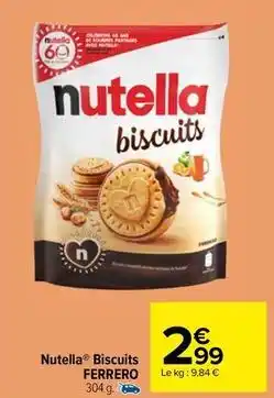 Carrefour Market Ferrero - nutella biscuits offre