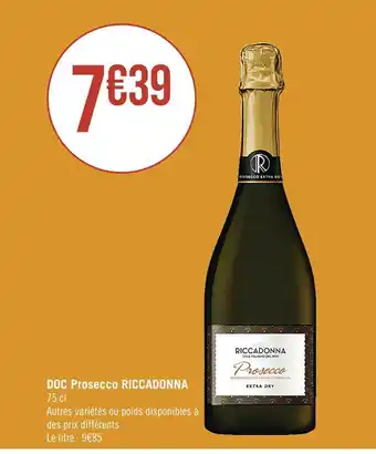 Casino Supermarchés RICCADONNA DOC Prosecco offre