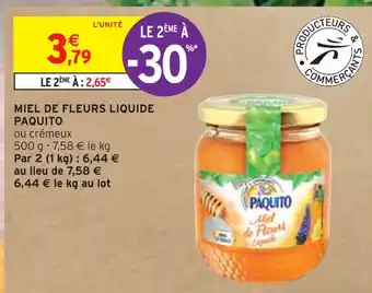 Intermarché PAQUITO MIEL DE FLEURS LIQUIDE offre