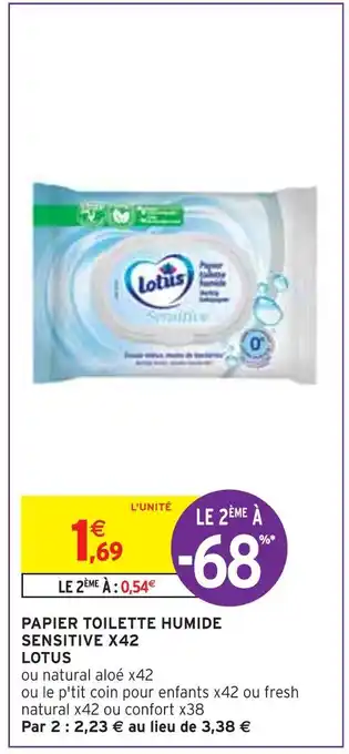 Intermarché LOTUS PAPIER TOILETTE HUMIDE SENSITIVE X42 offre