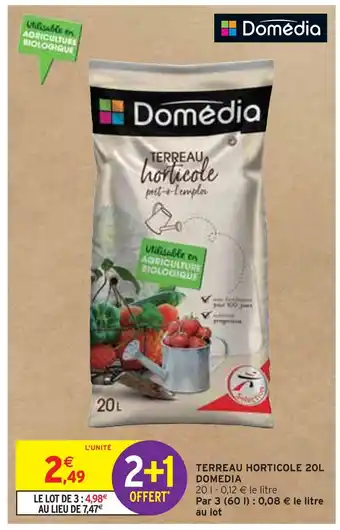 Intermarché DOMEDIA TERREAU HORTICOLE 20L offre