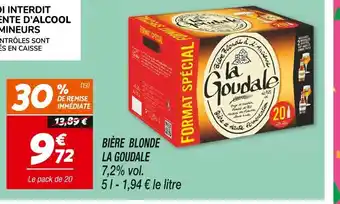 Netto LA GOUDALE BIÈRE BLONDE offre