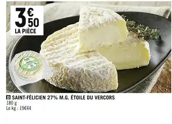 Spar ÉTOILE DU VERCORS SAINT-FÉLICIEN 27% M.G offre