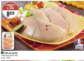 Géant Casino Filets de poulet offre