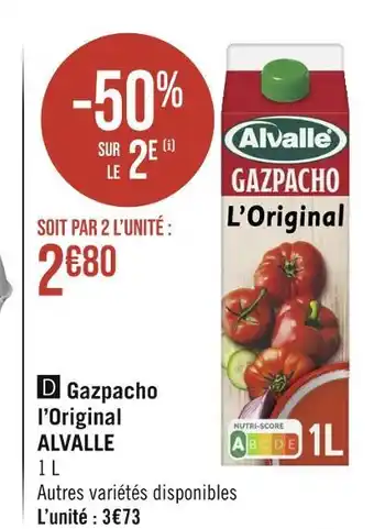 Géant Casino ALVALLE Gazpacho l’Original offre