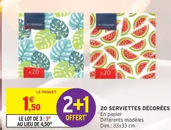 Intermarché 20 SERVIETTES DÉCORÉES offre