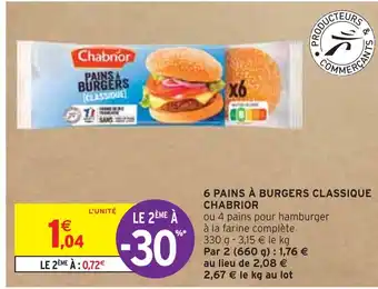 Intermarché CHABRIOR 6 PAINS À BURGERS CLASSIQUE offre