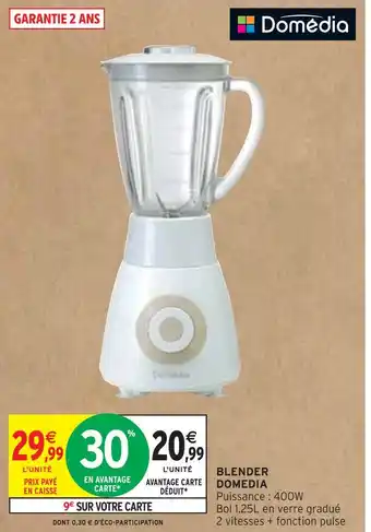 Intermarché DOMEDIA BLENDER offre