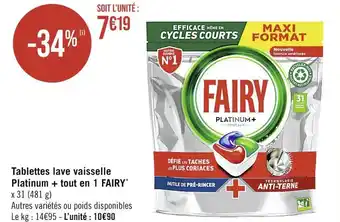 Casino Supermarchés FAIRY Tablettes lave vaisselle Platinum + tout en 1 offre