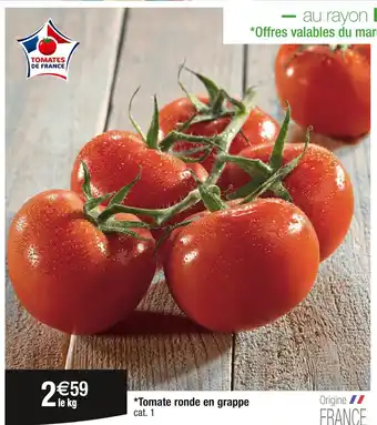 Cora x Carrefour Tomate ronde en grappe offre