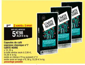 Cora x Carrefour CARTE NOIRE Capsules de café espresso classique n°7 offre