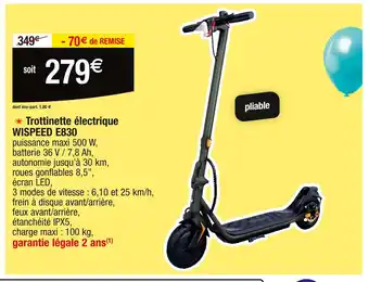 Cora x Carrefour WISPEED Trottinette électrique E830 offre