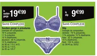Cora x Carrefour SANS COMPLEXE Soutien-gorge à armatures / Slip offre